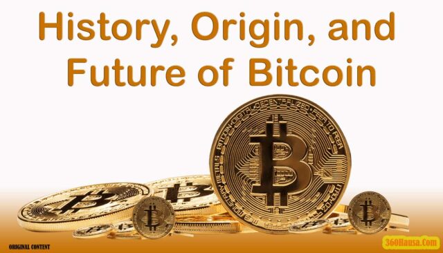 History, Origin, and Future of Bitcoin: The First Blockchain Technology Child