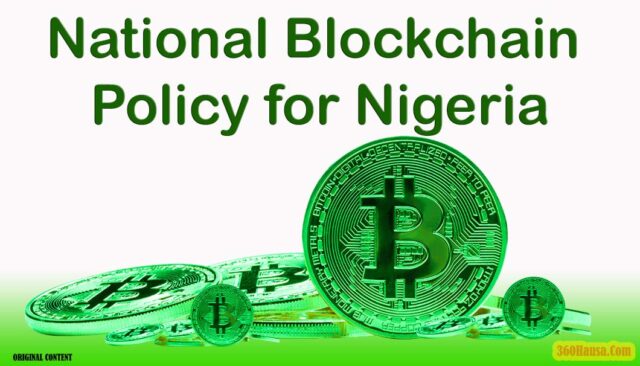 National Blockchain Policy for Nigeria: A Catalyst for Economic Development and Financial Inclusion in 2024